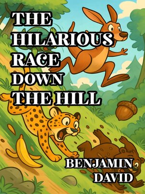 cover image of The Hilarious Race Down the Hill